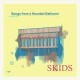 SKIDS-SONGS FROM A HAUNTED BALLROOM (CD)