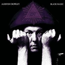 ALEISTER CROWLEY-BLACK MAGIC (CD)