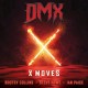 DMX-X MOVES -COLOURED- (7")