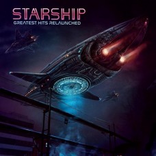 STARSHIP-GREATEST HITS RELAUNCHED (CD)
