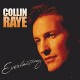 COLLIN RAYE-EVERLASTING (CD)