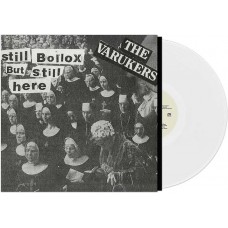 VARUKERS-STILL BOLLOX BUT STILL HERE -COLOURED- (LP)