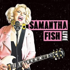 SAMANTHA FISH-LIVE (LP)