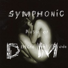 VARIOUS-SYMPHONIC MUSIC OF DEPECHE MODE (CD)