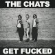CHATS-GET FUCKED -COLOURED- (LP)