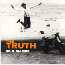 TRUTH-SOUL ON FIRE (CD-S)