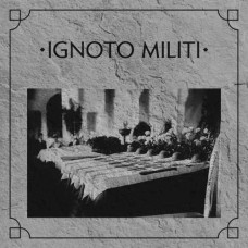 IGNOTO MILITI-IGNOTO MILITI (CD)