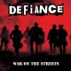 DEFIANCE-WAR ON THE STREETS (LP)