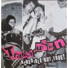 TRANCEFUSION-INCREDIBLE BUT TRUE (LP)