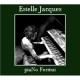 ESTELLE JACQUES-PIANO FORMAT (CD)