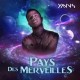 YANNS-PAYS DES MERVEILLES (CD)