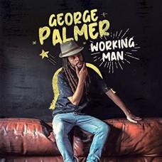 GEORGE PALMER-WORKING MAN (CD)