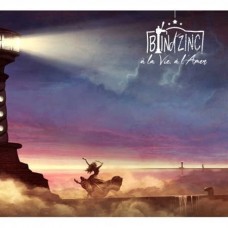 BRIN D'ZINC-A LA VIE, A L'AMER (CD)