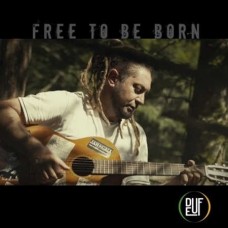 DEUF-FREE TO BE BORN (CD)