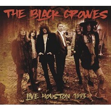 BLACK CROWES-LIVE HOUSTON 1993 (2CD)