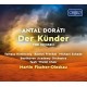 A. DORATI-DER KUNDER/THE CHOSEN (3CD)