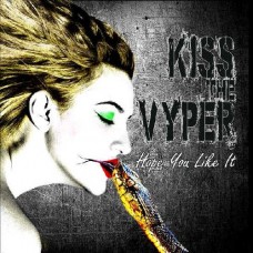 KISS THE VYPER-HOPE YOU LIKE IT (CD)