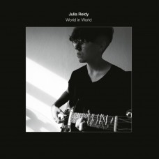 JULIA REIDY-WORLD IN WORLD (LP)