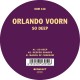 ORLANDO VOORN-SO DEEP (12")
