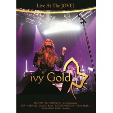 IVY GOLD-LIVE AT THE JOVEL (DVD)