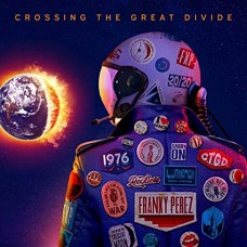 FRANKY PEREZ-CROSSING THE GREAT DIVIDE (CD)