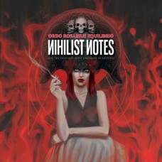 ORDO ROSARIUS EQUILIBRIO-NIHILIST NOTES (CD)