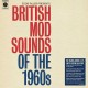 V/A-EDDIE PILLER PRESENTS: BRITISH MOD SOUNDS OF THE 60S (LP)