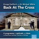 GREGG STAFFORD & DR MICHAEL WHITE-BACK AT THE CROSS (CD)