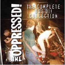 OPPRESSED-COMPLETE 80'S OI! COLLECTION (CD)