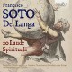 CAPILLA MUSICAL DE LA IGL-FRANCISCO SOTO DE LANGA: 20 LAUDE SPIRITUALI (CD)