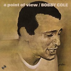 BOBBY COLE-A POINT OF VIEW (LP)