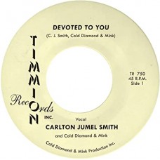 CARLTON JUMEL SMITH-DEVOTED TO YOU (7")