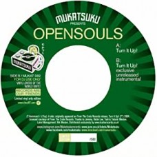 OPENSOULS-TURN IT UP! (7")