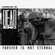 DEAD END-FOREVER IS NOT ETERNAL (LP)