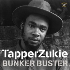TAPPER ZUKIE-BUNKER BUSTER (CD)