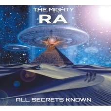 MIGHTY RA-ALL SECRETS KNOWN (CD)
