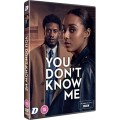 SÉRIES TV-YOU DON'T KNOW ME (DVD)