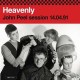 HEAVENLY-JOHN PEEL 14.04.91 (2-7")