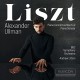 ALEXANDER ULLMANN/ANDREW LITTON-LISZT: PIANO CONCERTOS NOS. 1 & 2/PIANO SONATA (CD)