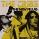 CRIBS-NEW FELLAS (CD)