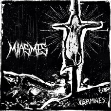 MIASMES-VERMINES (CD)