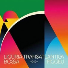 V/A-LIGURIA TRANSATLANTICA / BOSSA FIGGEU -COLOURED- (LP)