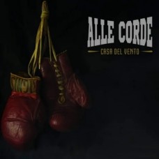 CASA DEL VENTO-ALLE CORDE (CD)