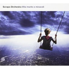 SCRAPS ORCHESTRA-VITA MORTE E MIRACOLI (CD)