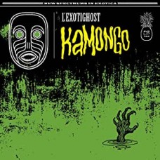 L'EXOTIGHOST-KAMONGO (CD)