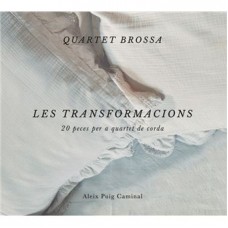 QUARTET BROSSA-LES TRANSFORMACIONS (CD)