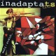 INADAPTATS-MOTI! AVALOT (CD)
