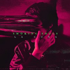 SMOKING SOULS-LA CURA (CD)