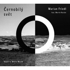 MARIAN FRIEDL-CERNOBILY SVET (CD)