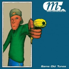 MILLENCOLIN-SAME OLD TUNES -COLOURED- (LP)